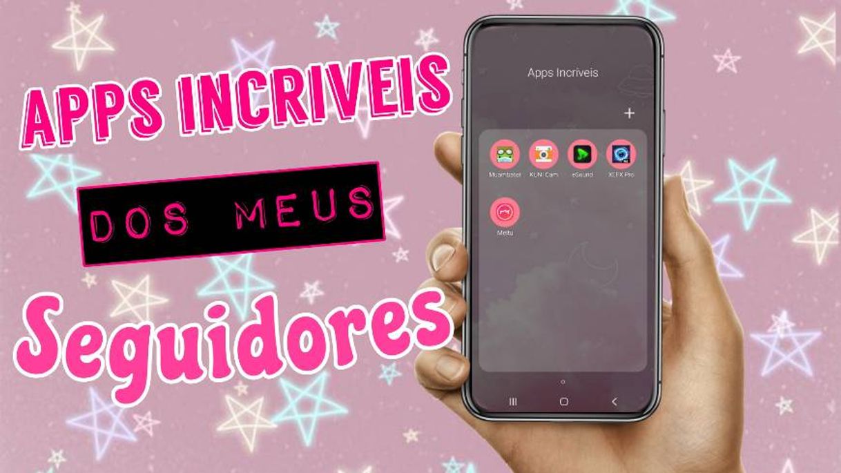 Moda Apps Incríveis dos meus seguidores ❤