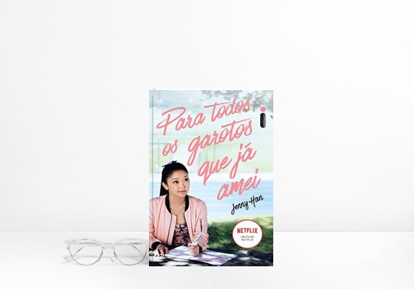 Livro Para Todos os Garotos que Já Amei