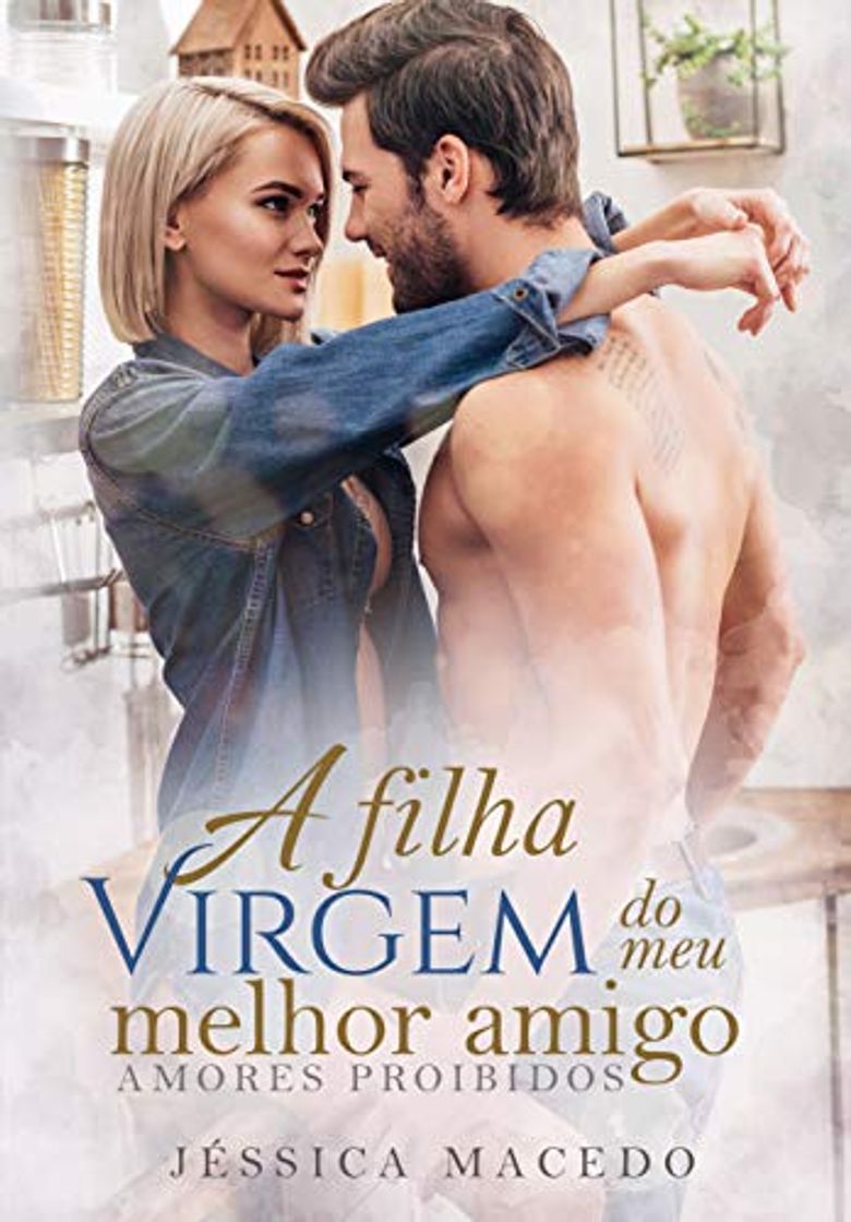 Book A Filha Virgem do Meu Melhor Amigo