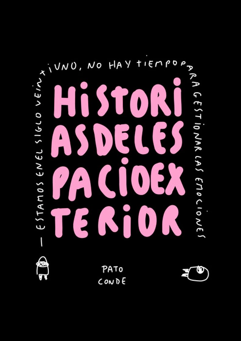 Libro  Historias del Espacio Exterior- Pato Conde