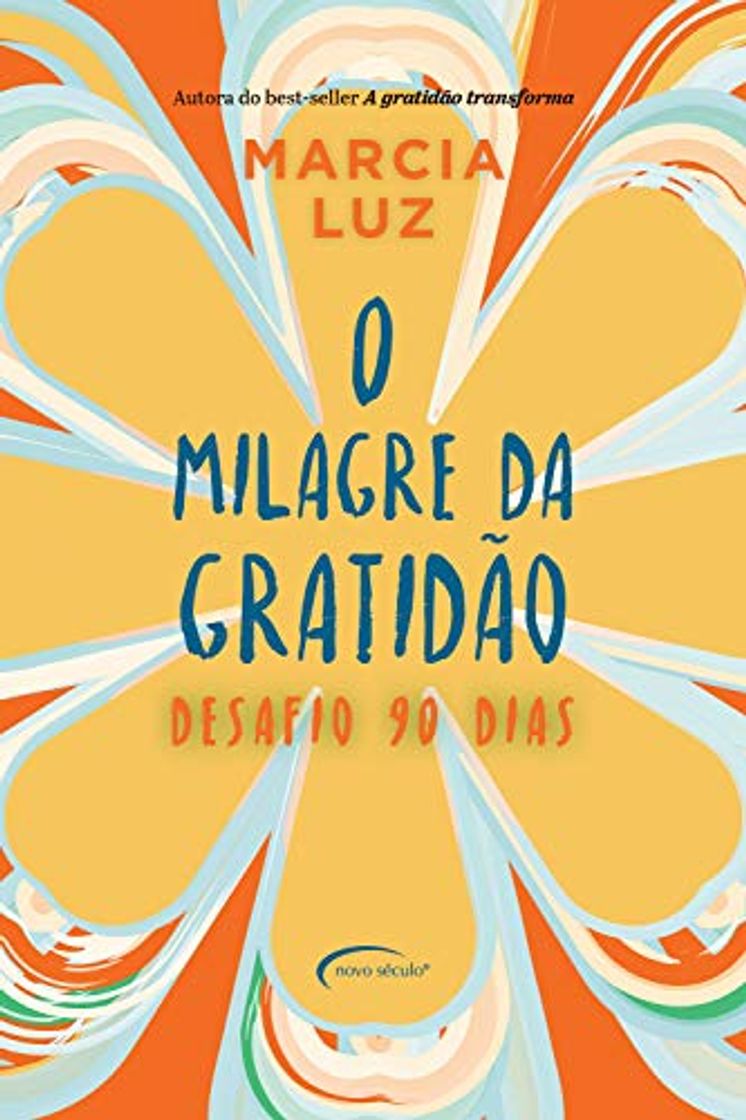 Libro O milagre da gratidão: desafio 90 dias