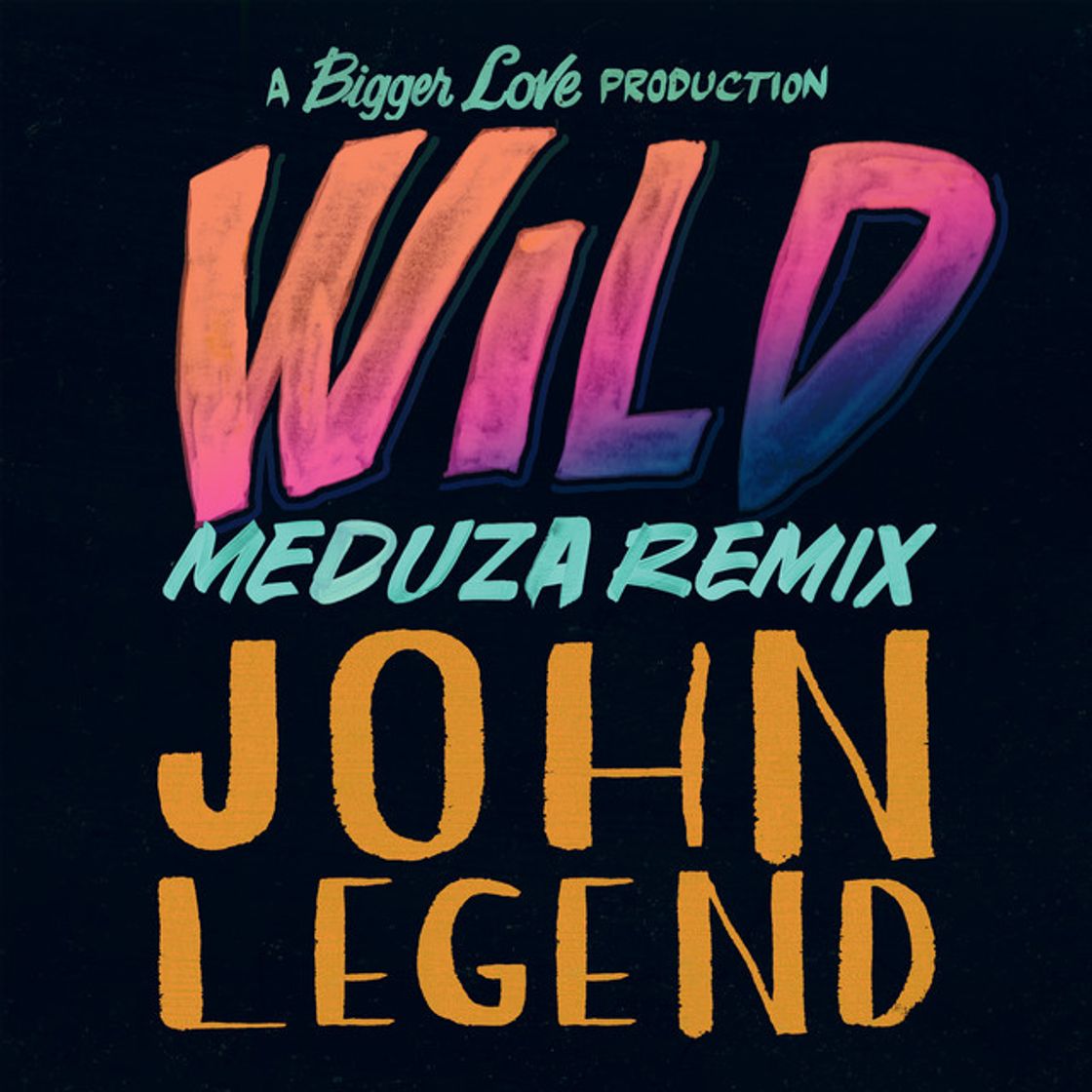 Music Wild - MEDUZA Remix