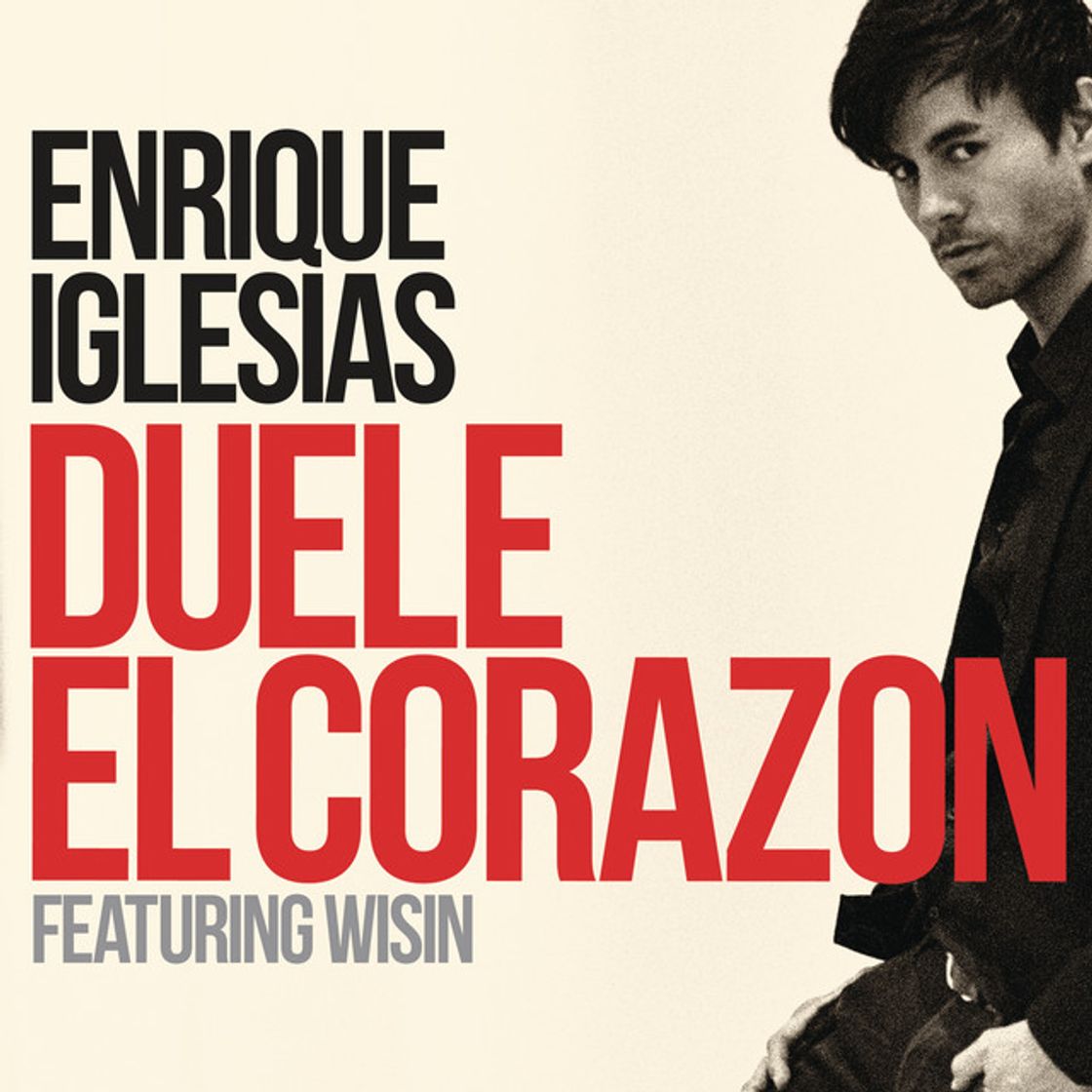 Canción DUELE EL CORAZON (feat. Wisin)