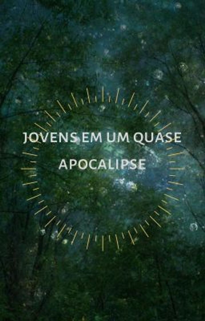 Social Jovens em um quase apocalipse