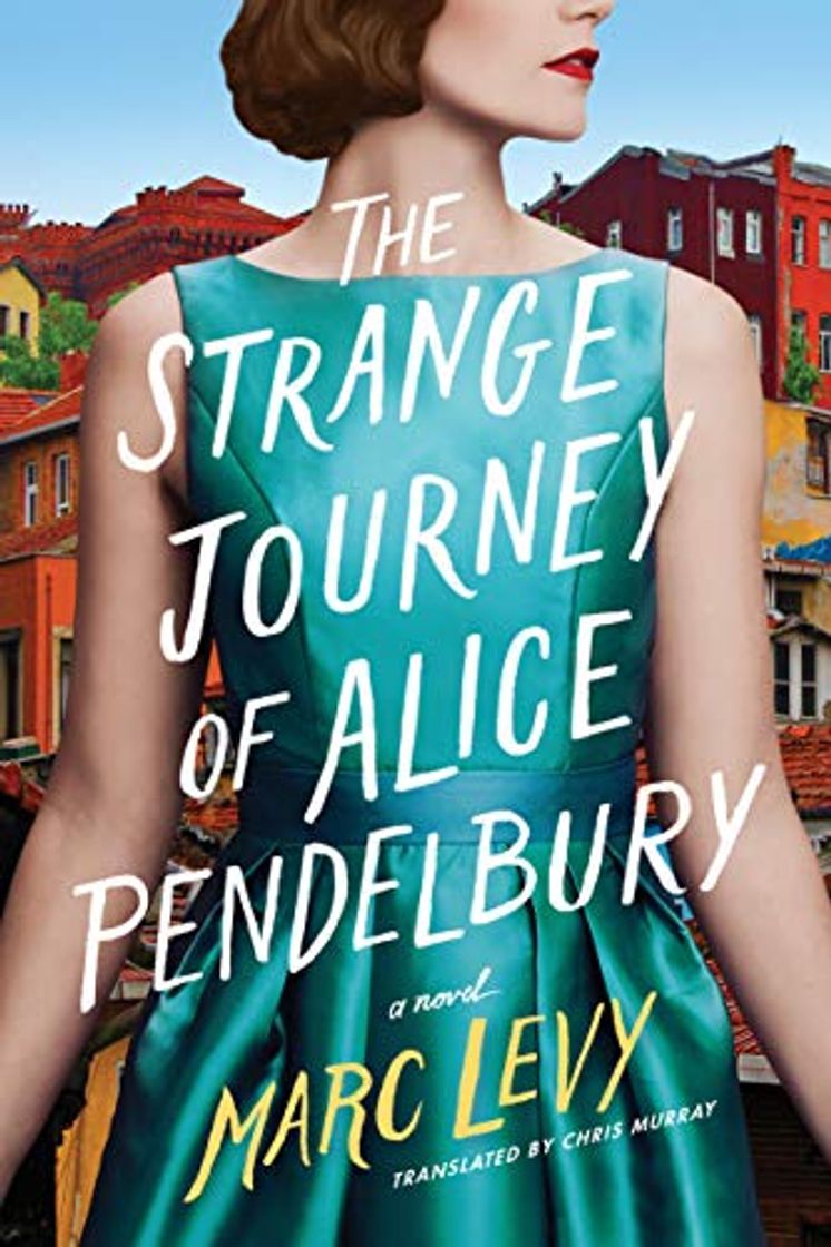 Libros The Strange Journey of Alice Pendelbury