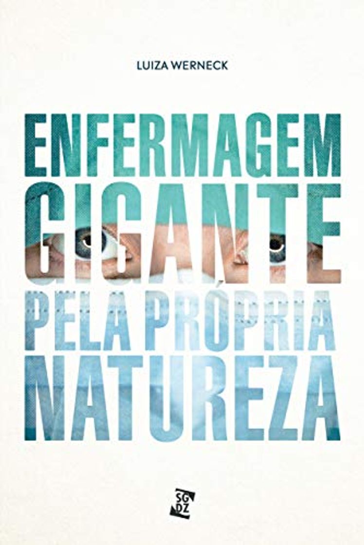 Product Enfermagem: Gigante pela própria natureza