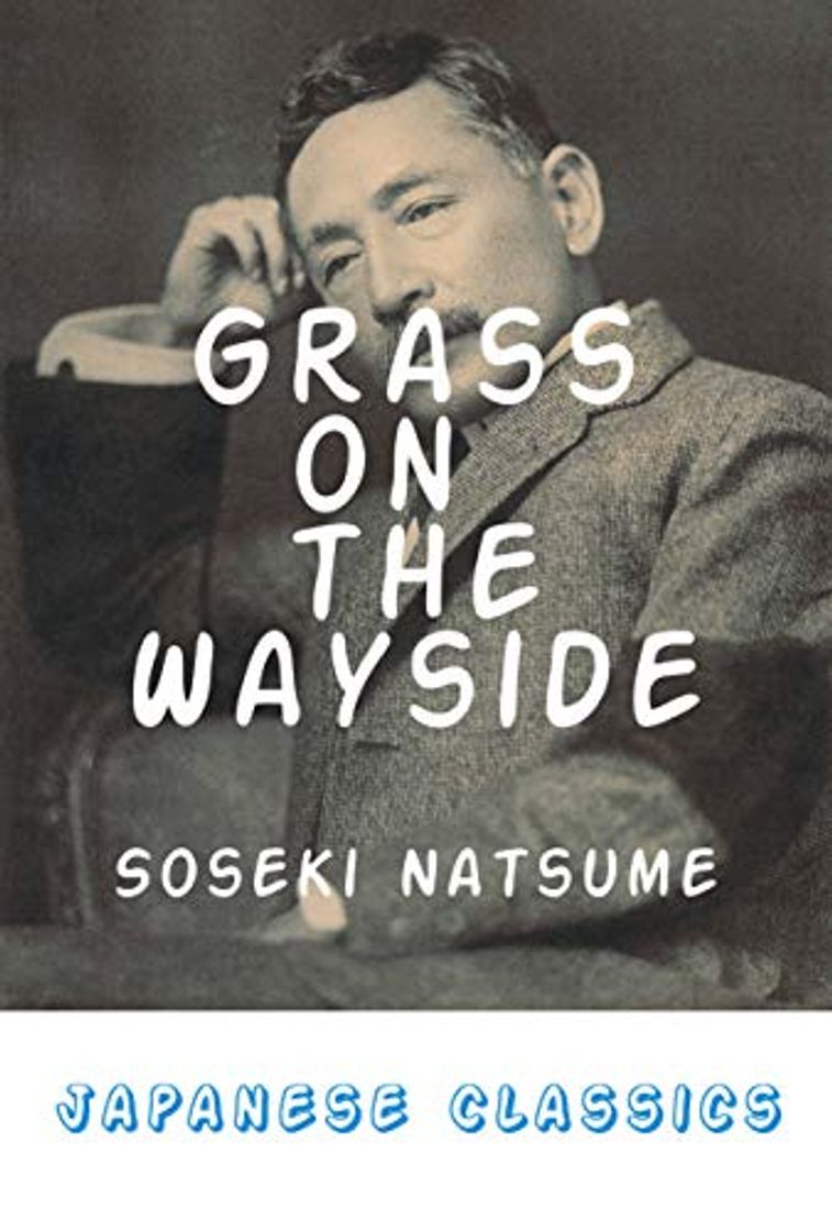 Book Grass on the Wayside: Michikusa