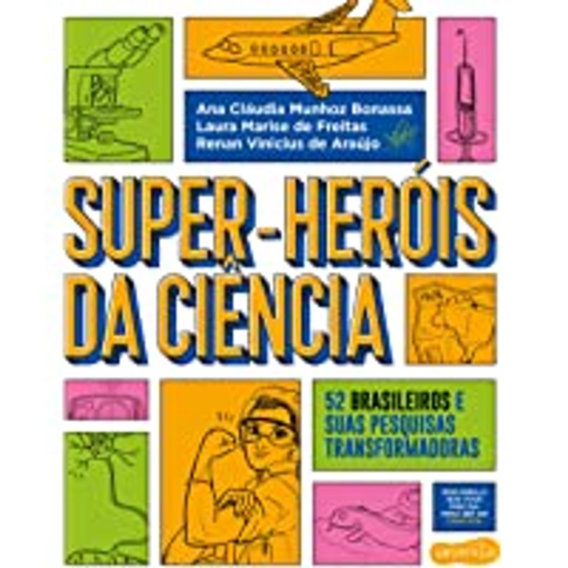 Libro Super-heróis Da Ciência Autografado