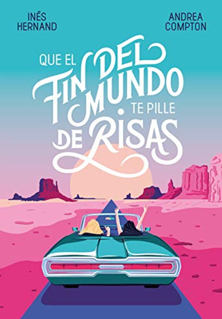 Libros Que el fin del mundo te pille de risas