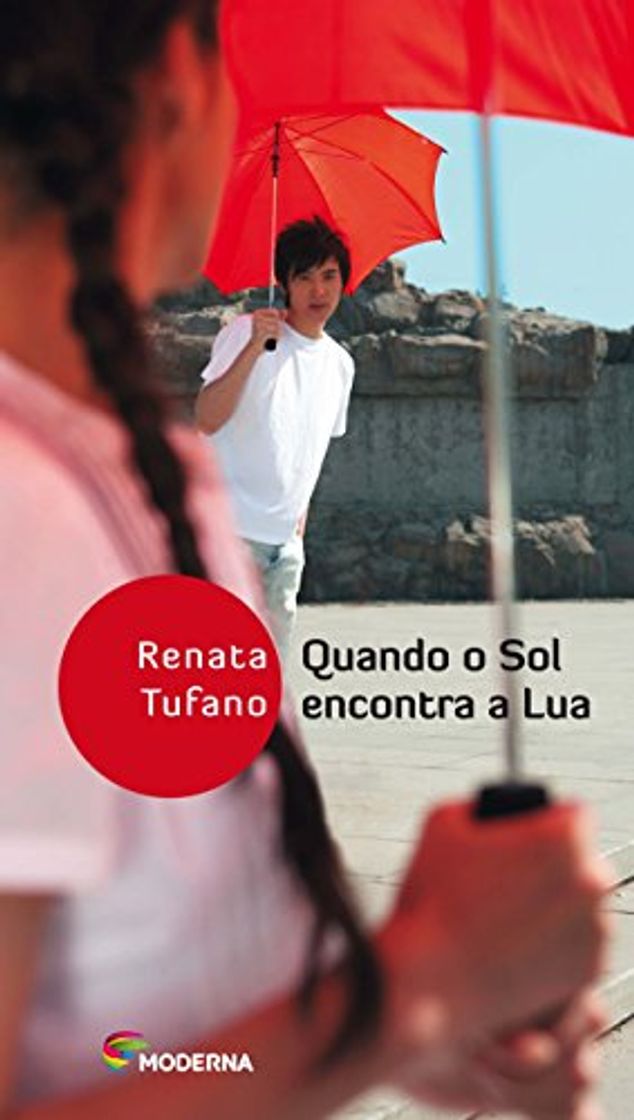 Libro Quando O Sol Encontra A Lua