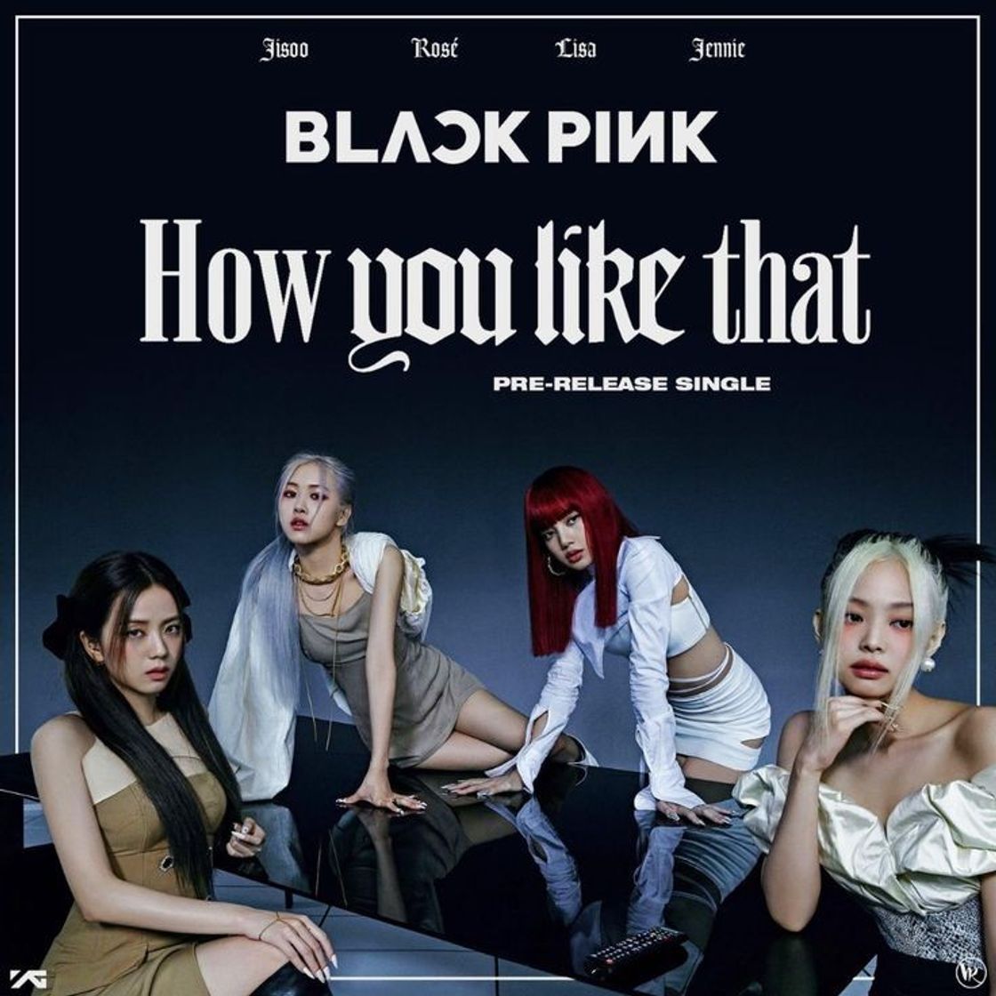 Canción how you like that - blackpink