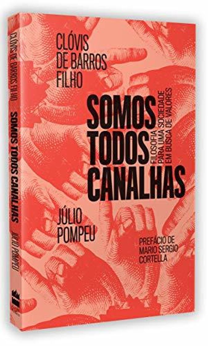 Books Somos Todos Canalhas - Filosofia para uma sociedade em busca de valores