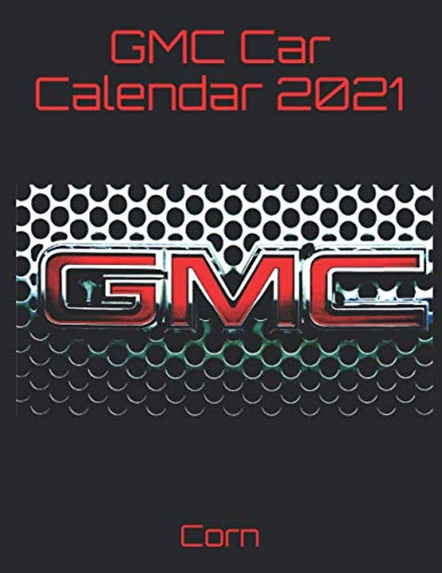 Libro GMC Car Calendar 2021