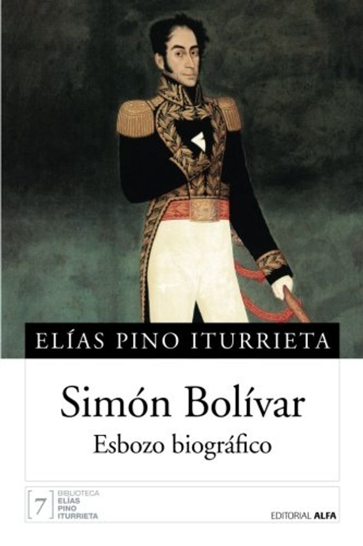 Libros Simón Bolívar: Esbozo biográfico