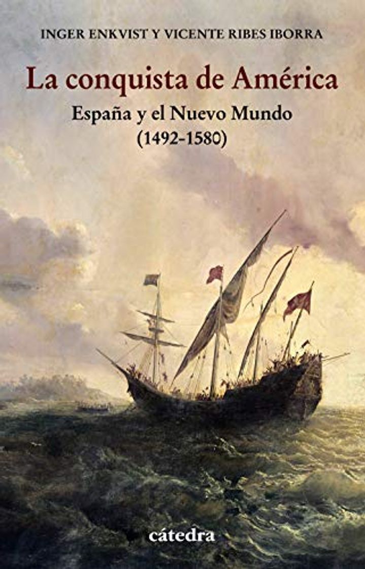 Libros La conquista de América: España y el Nuevo Mundo