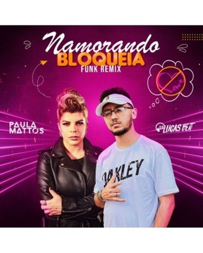 Namorando Bloqueia - DJ Lucas Beat