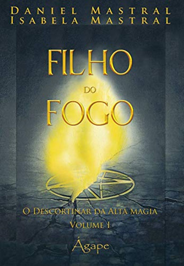 Libro Filho do fogo: O descortinar da alta magia