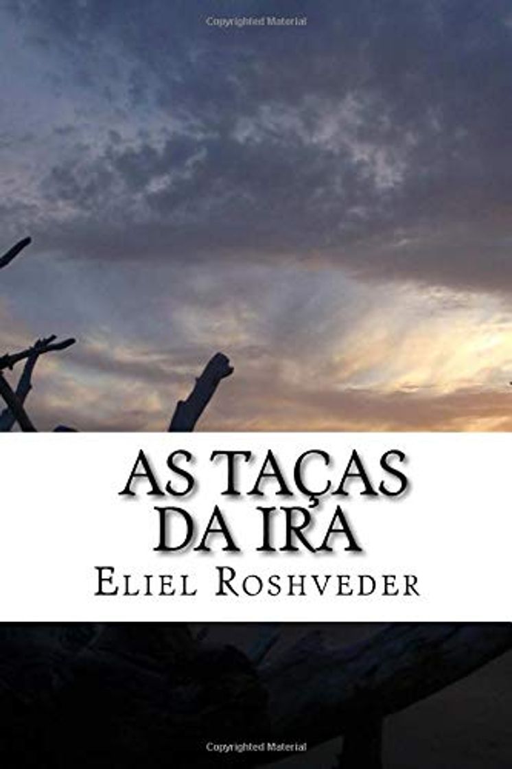 Libro As taças da ira: Apocalipse