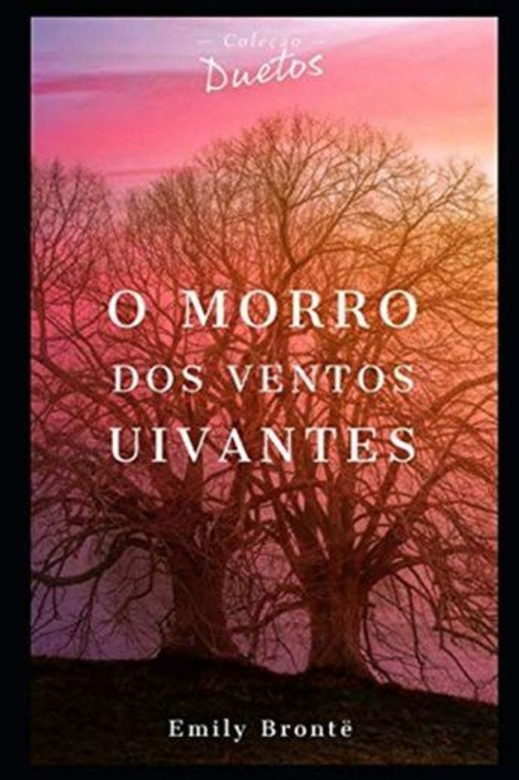 Libro O Morro dos Ventos Uivantes