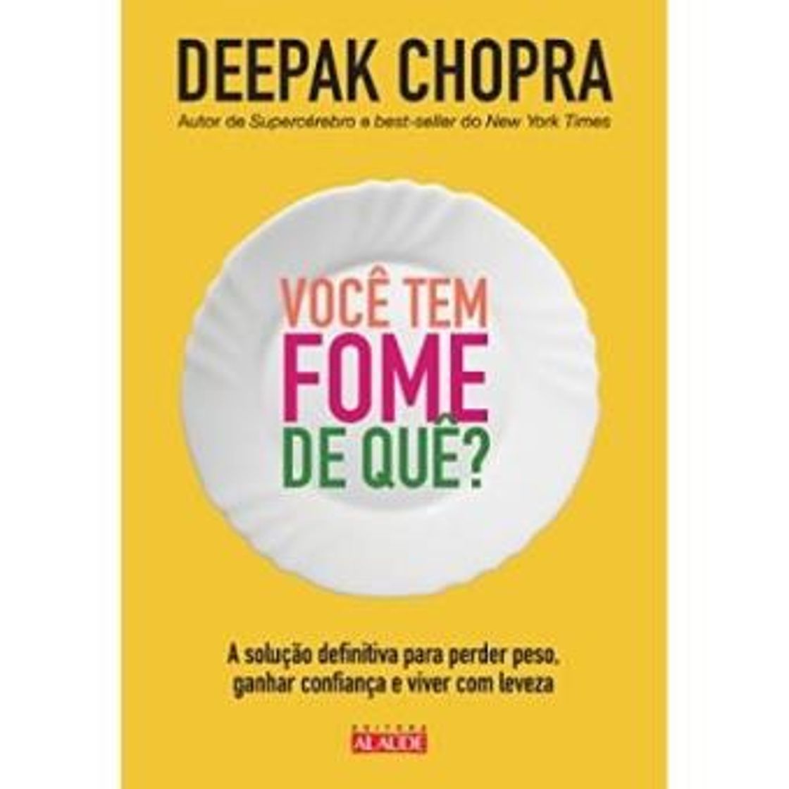 Libros Você Tem Fome de Quê?