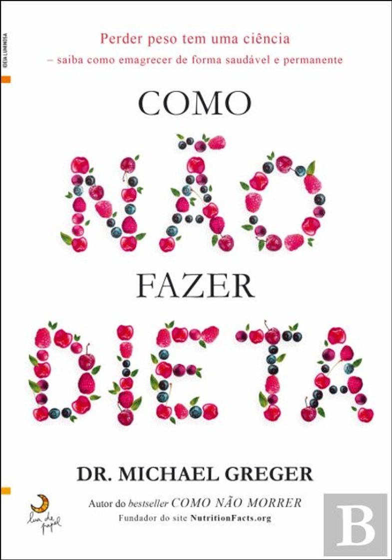 Libros Como Não Fazer Dieta, Michael Greger 