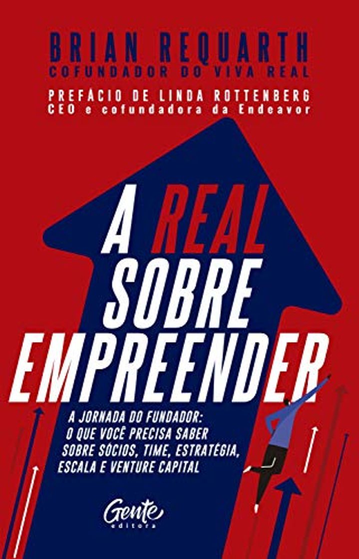 Libro A real sobre empreender: A jornada do fundador: o que você precisa