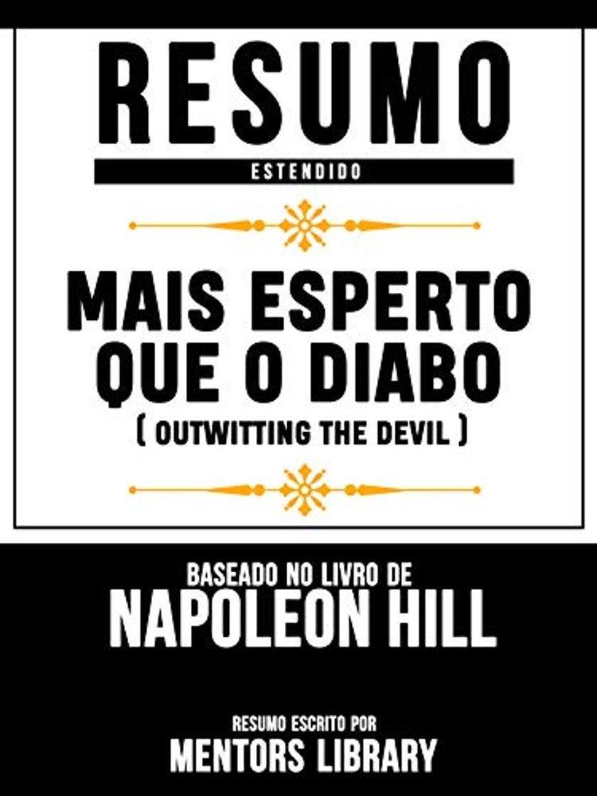 Libro Resumo Estendido: Mais Esperto Que O Diabo