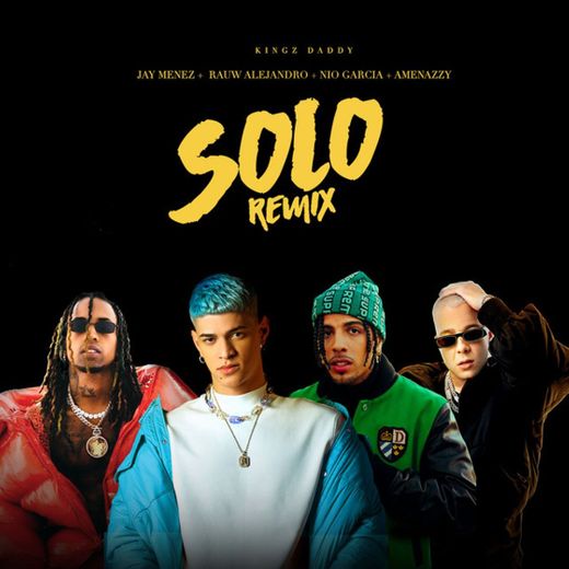 Solo Remix (with Rauw Alejandro & Nio Garcia feat. Amenazzy)