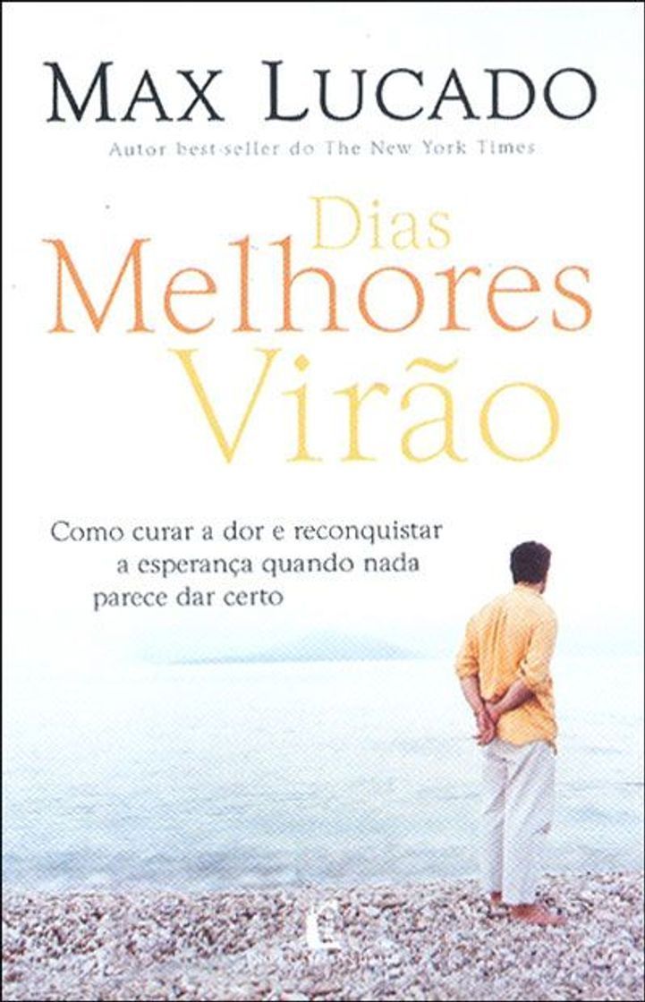 Books Dias melhores virão Max lucado