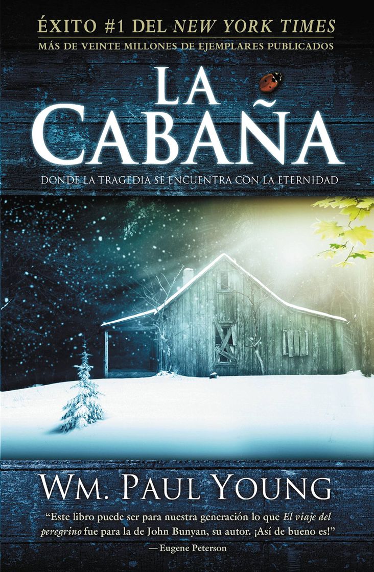 Libro La Cabaña: Donde la Tragedia Se Encuentra Con la Eternidad