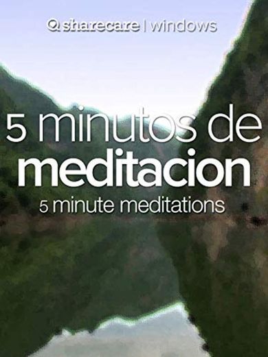 5 minutos de Meditacion