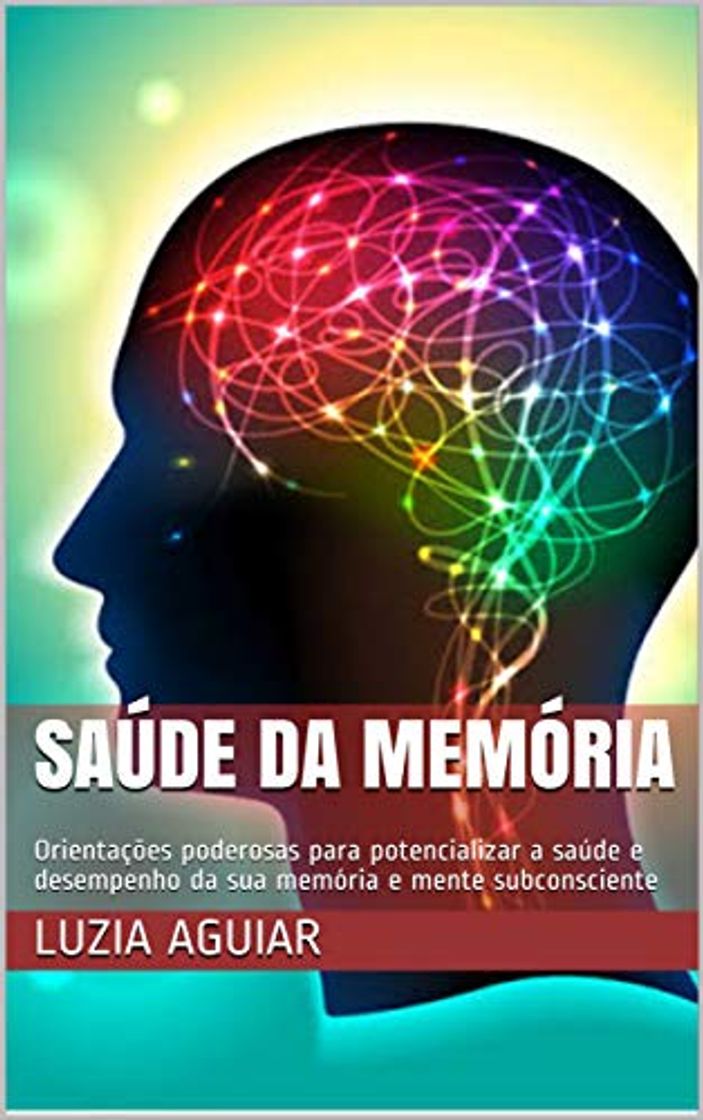 Producto SAÚDE DA MEMÓRIA : Orientações poderosas para potencializar a saúde e desempenho