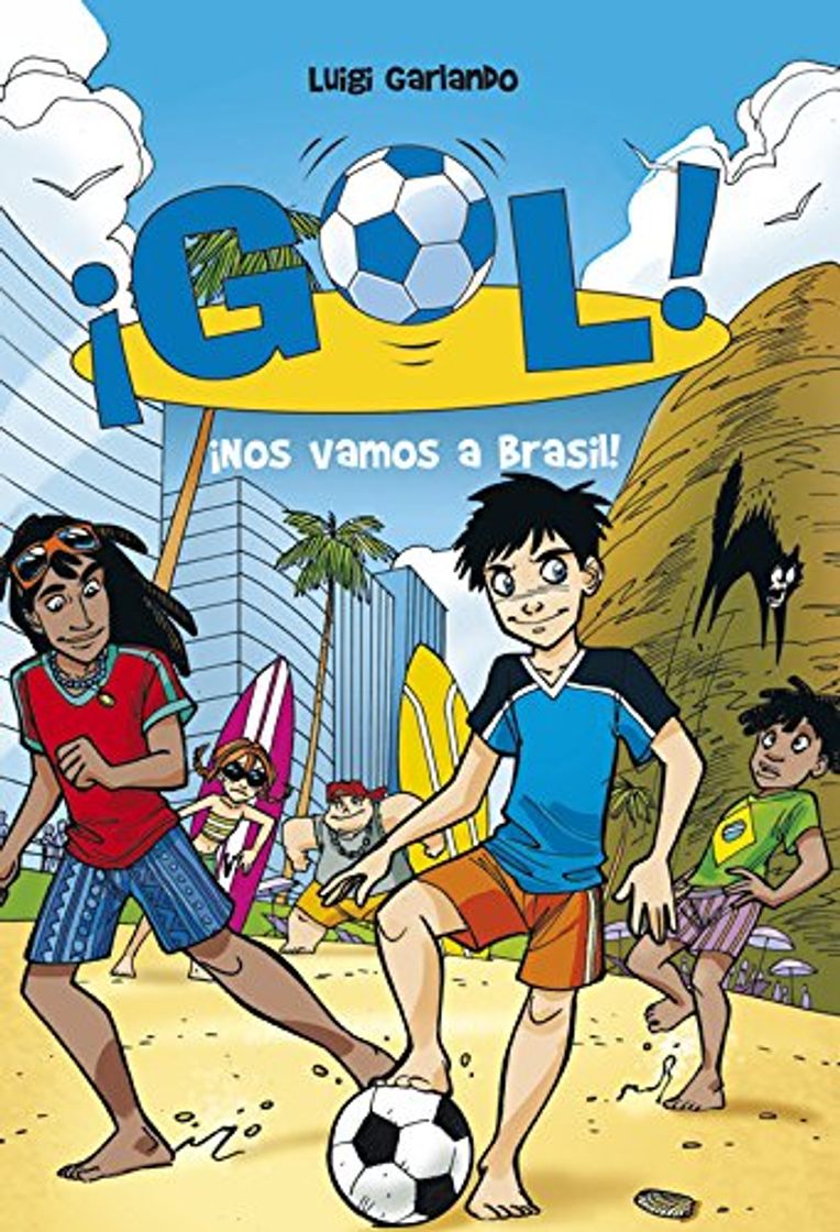 Libro Gol 2: ¡Nos vamos a Brasil!