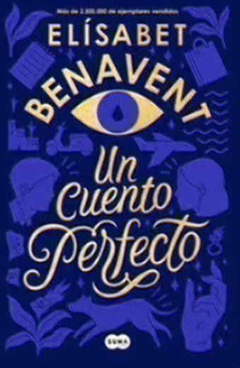 Un cuento perfecto- Elisabet Benavent