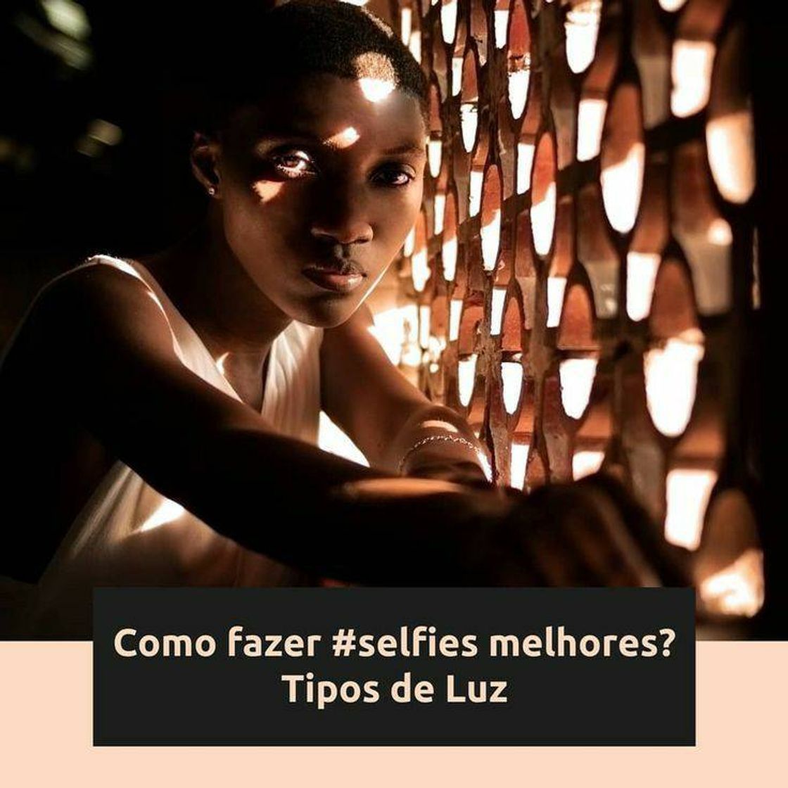 Fashion Tipos de Luz