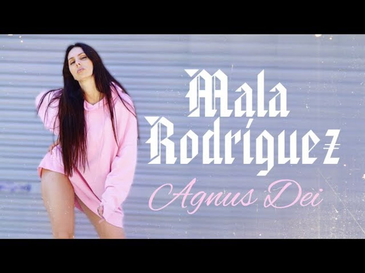 Music Mala rodriguez- agnus dei