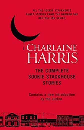 The Complete Sookie Stackhouse Stories.