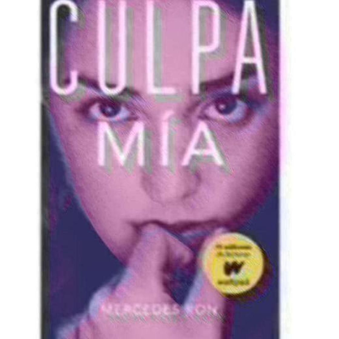 Book Culpa mía (Culpables 1) (Ellas de Montena)