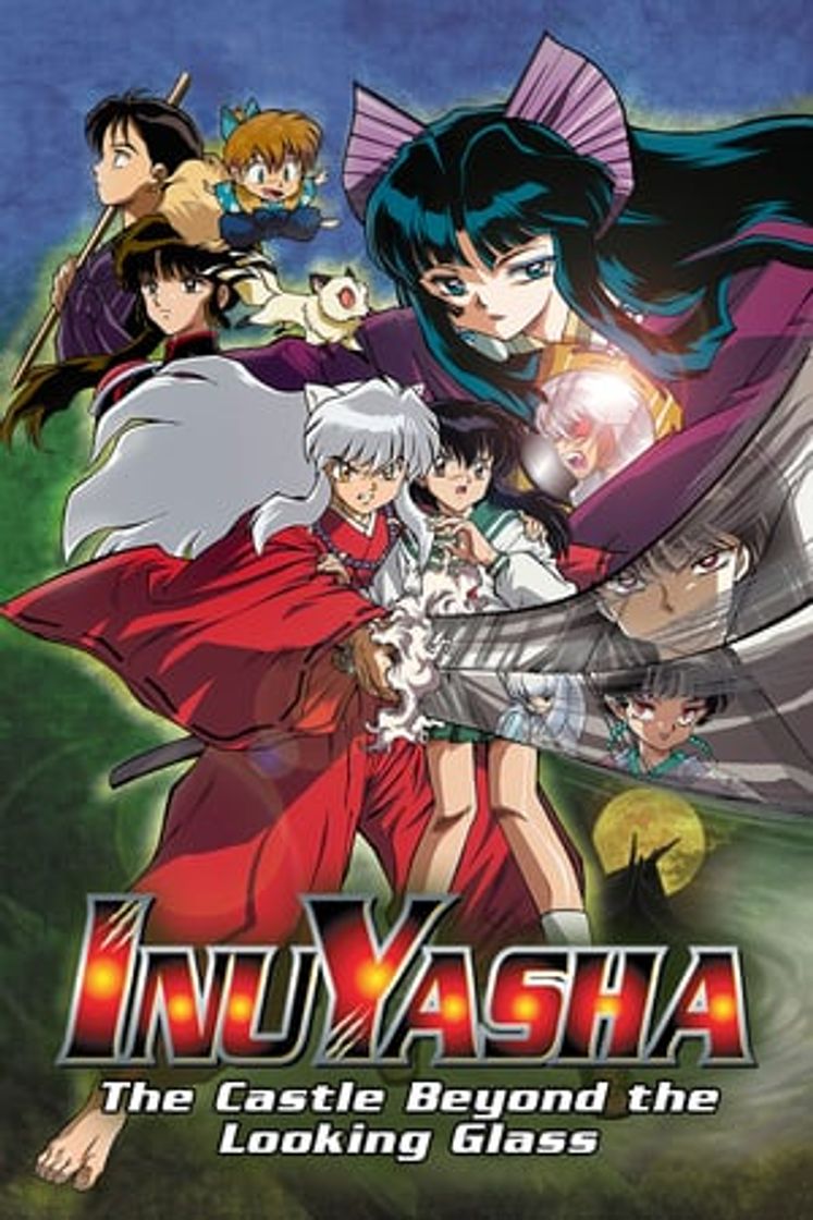 Película Inuyasha, la película 2: El castillo de los sueños en el interior del espejo