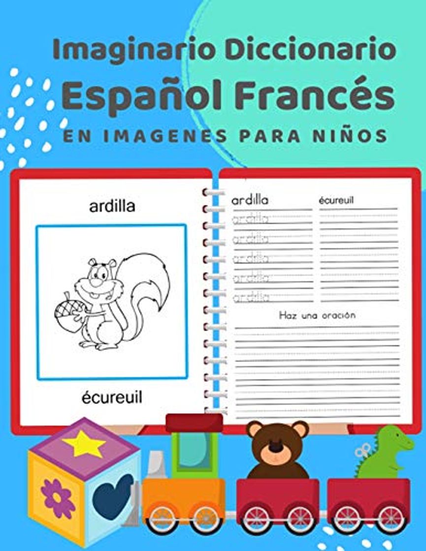 Libro Imaginario Diccionario Español Francés En Imagenes Para Niños: 100 lista de vocabulario