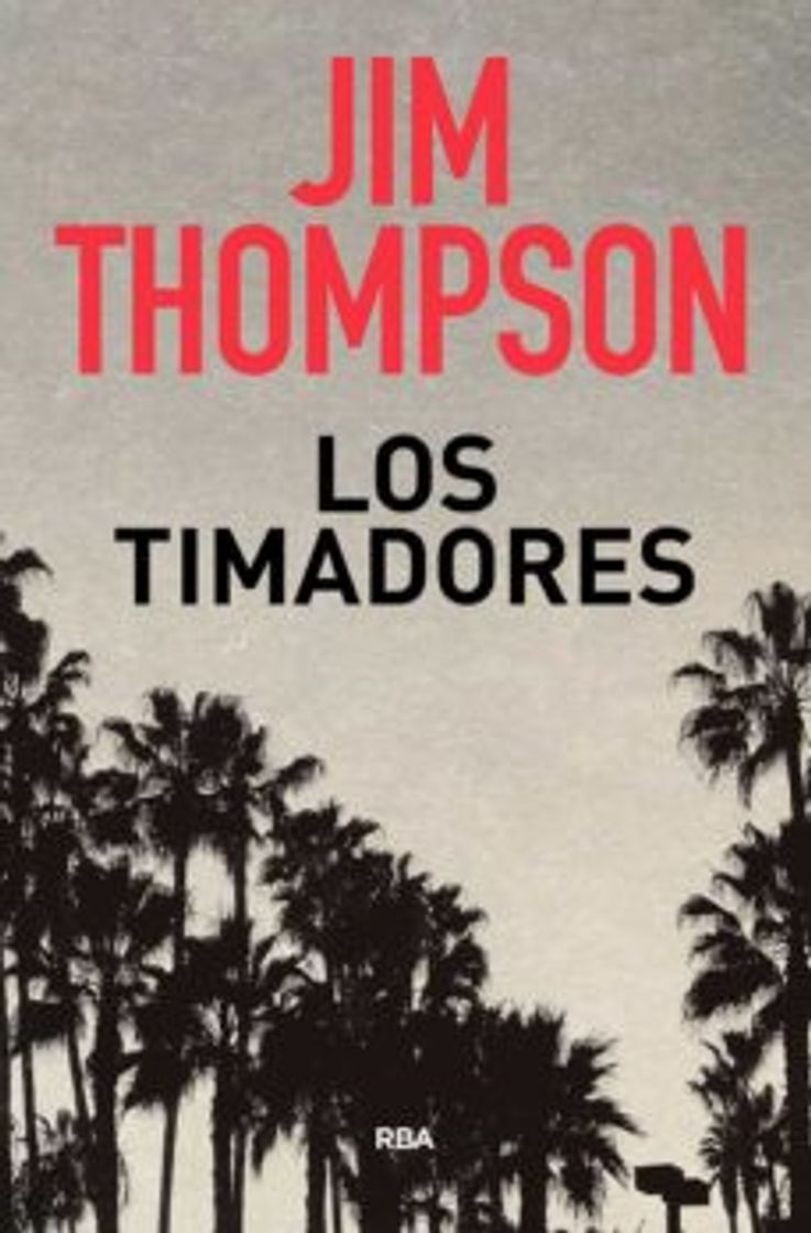 Books Los timadores de Jim Thompson