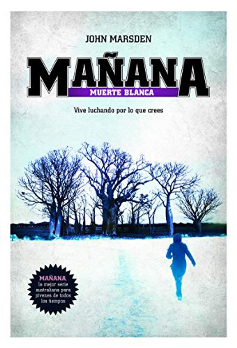 Libro Mañana. Muerte blanca