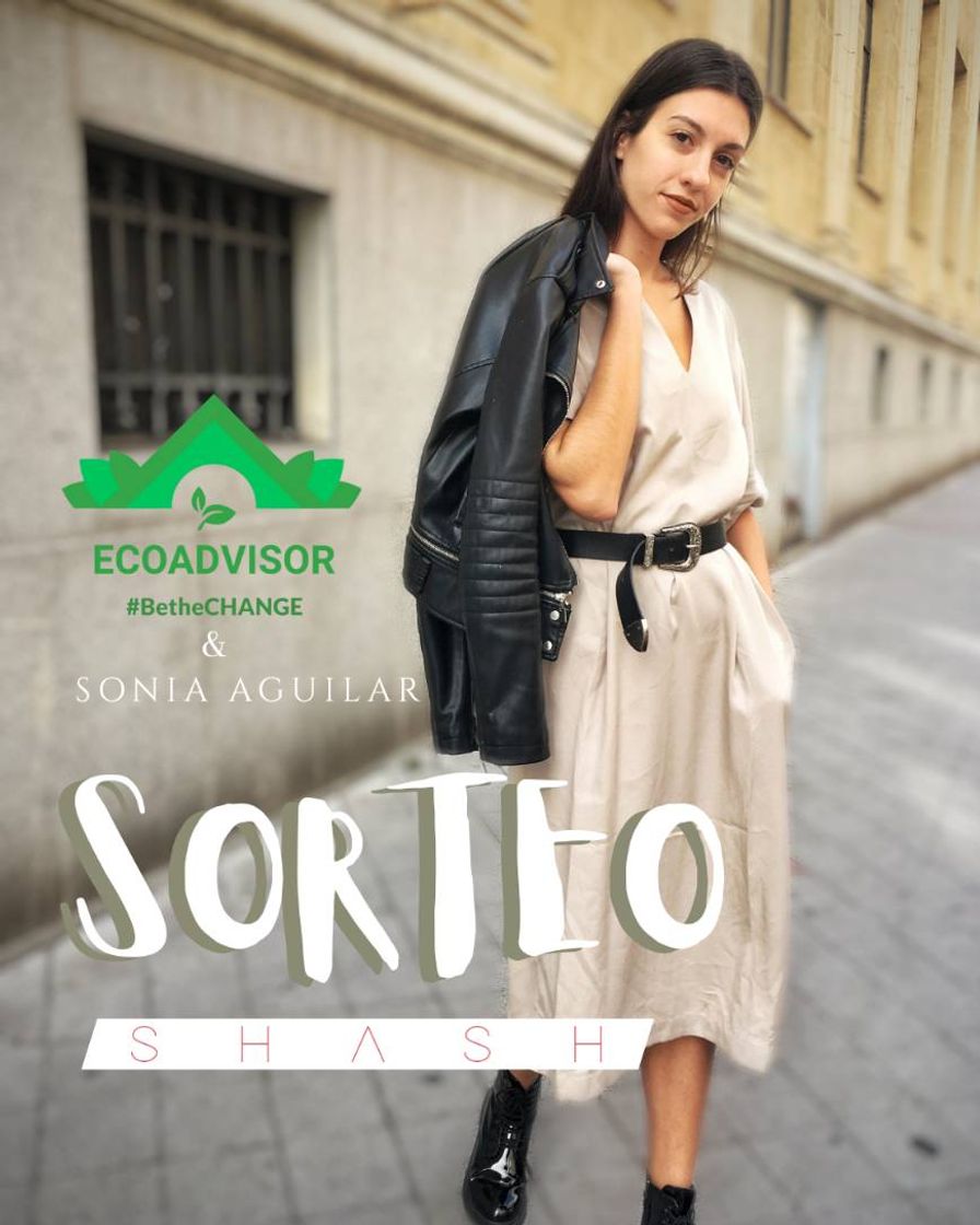 Fashion SORTEO SHASH! Moda Sostenible & Sonia Aguilar