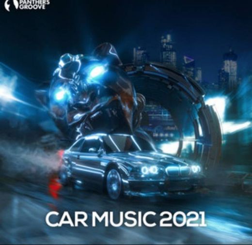 Car music 2021