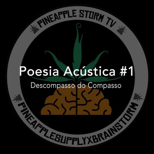 Poesia Acústica #1: Descompasso do Compasso