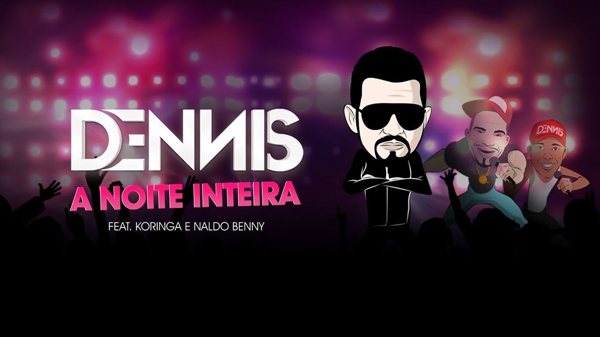 Music Dennis - Feat. Koringa e Naldo Benny [Clipe Oficial] 