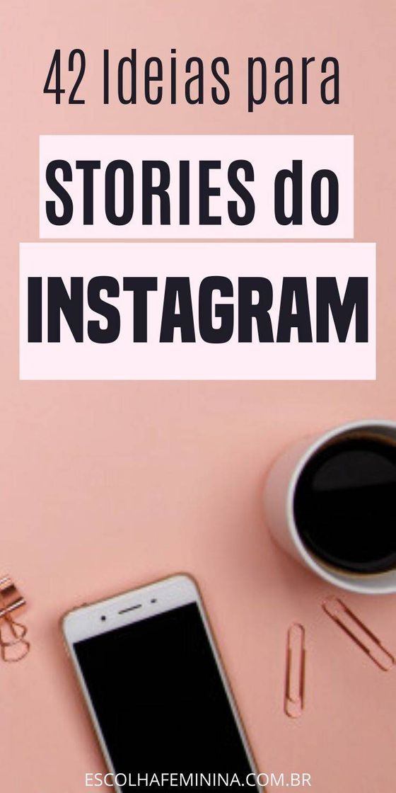 Moda 40 Idéias Para Story do Instagram 😃