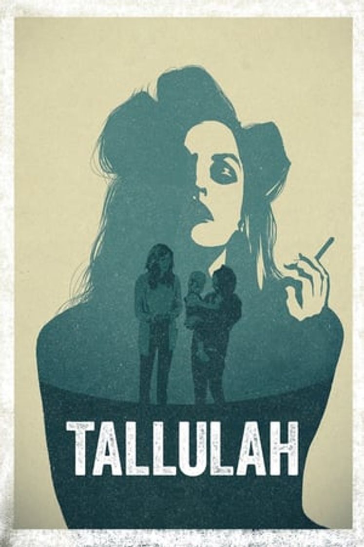 Película Tallulah