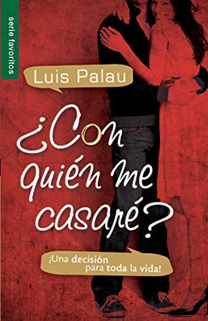 Book ¿Con quién me casaré?: Una decision crucial