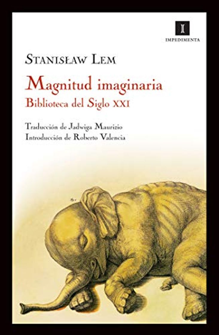 Libro Magnitud imaginaria: Biblioteca del Siglo XXI